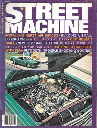 STREET MACHINE 1976 SEPT - HURST AIR SHOCKS,BUILD A SMALL BLOCK FORD, STEPSIDE